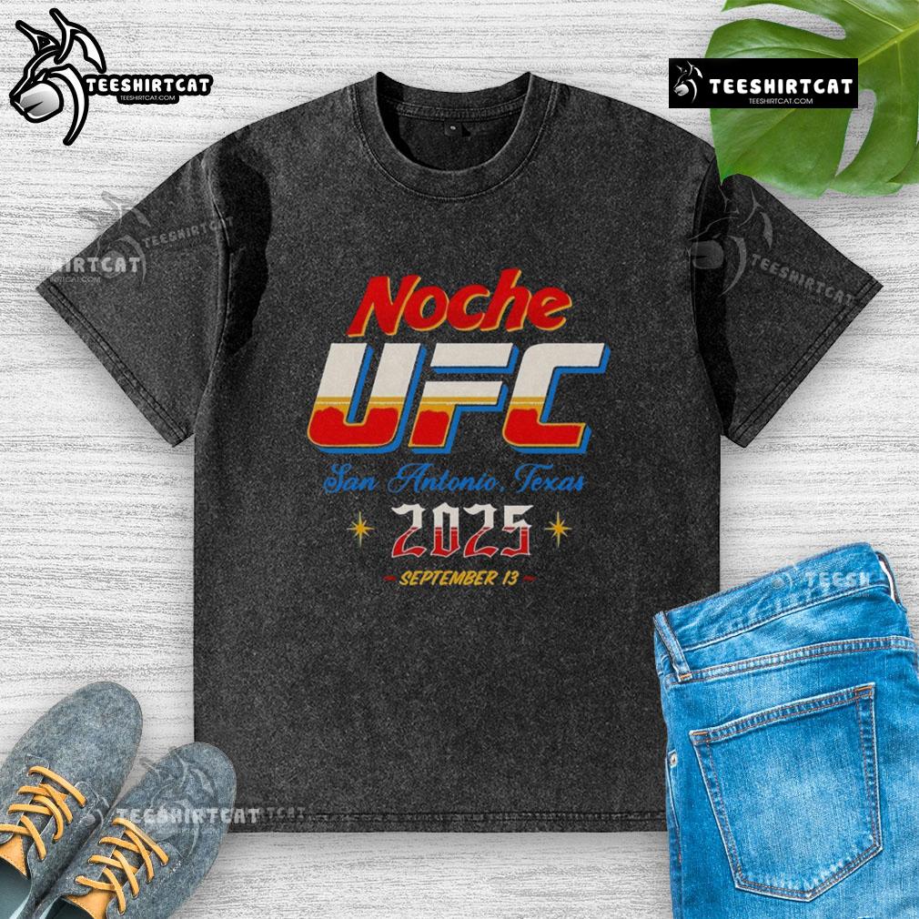 Top Noche UFC 2025 San Antonio Texas washed t-shirt featuring bold graphics and comfortable fit for fight fans.