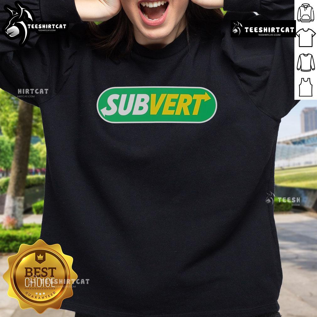 Cozy Top Subvert Subway Parody Logo Sweatshirt featuring a playful design, perfect for casual streetwear enthusiasts.