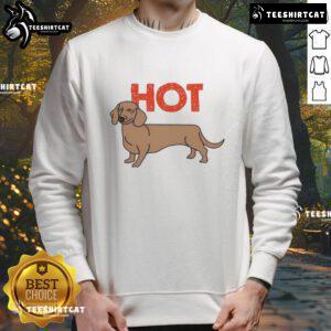 Funny hot dog dachshund graphic sweatshirt featuring a playful dog design, perfect for pet lovers and casual wear.
