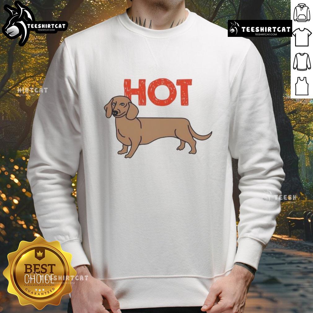 Funny hot dog dachshund graphic sweatshirt featuring a playful dog design, perfect for pet lovers and casual wear.