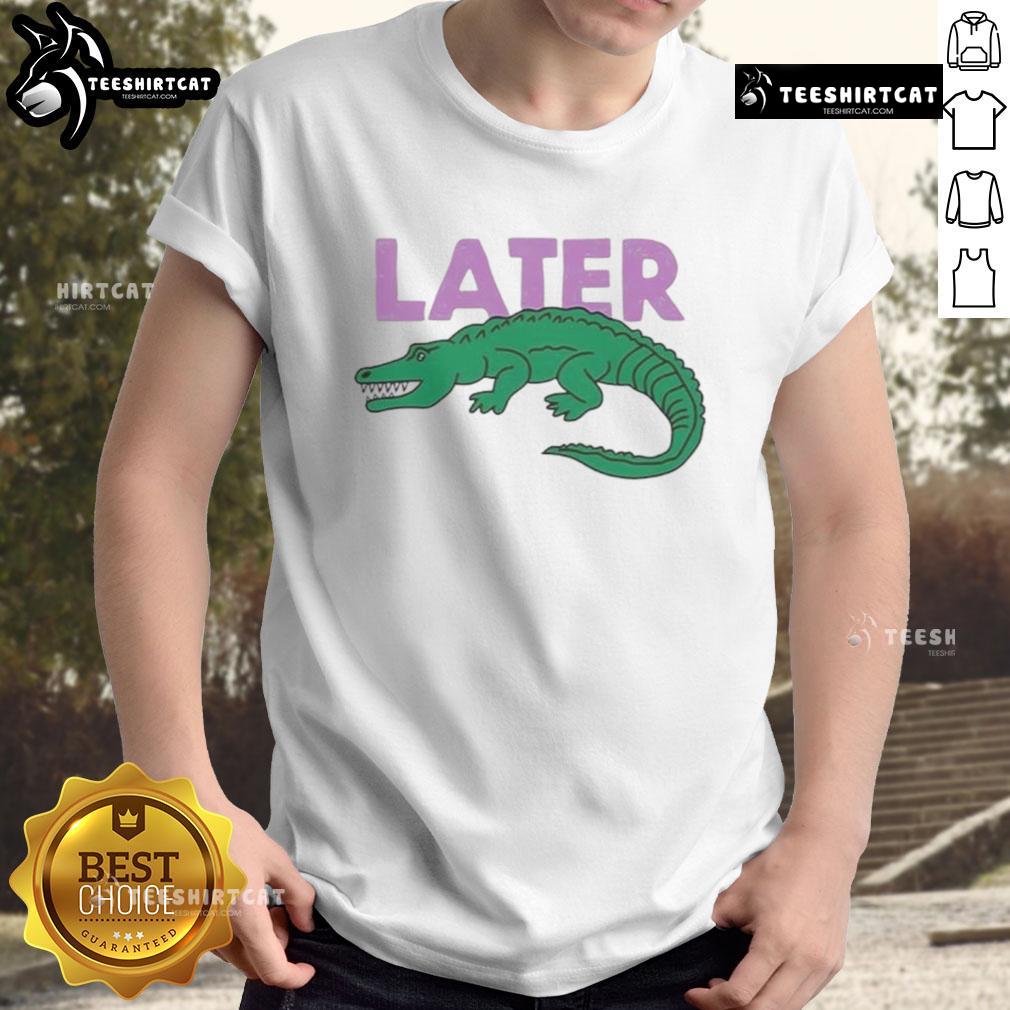 Funny Later Gator Graphic T-Shirt featuring a playful alligator design and vibrant colors, perfect for casual wear.