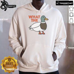 Funny What The Duck Hoodie featuring a playful duck graphic on a cozy sweatshirt, perfect for casual wear.