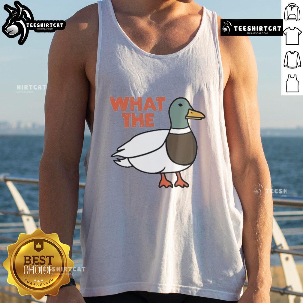 Funny What The Duck tank top featuring a humorous duck graphic, perfect for casual wear and quirky style enthusiasts.