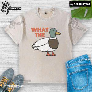 Funny What The Duck Washed T-Shirt featuring a cartoon duck and playful text, perfect for humor lovers.