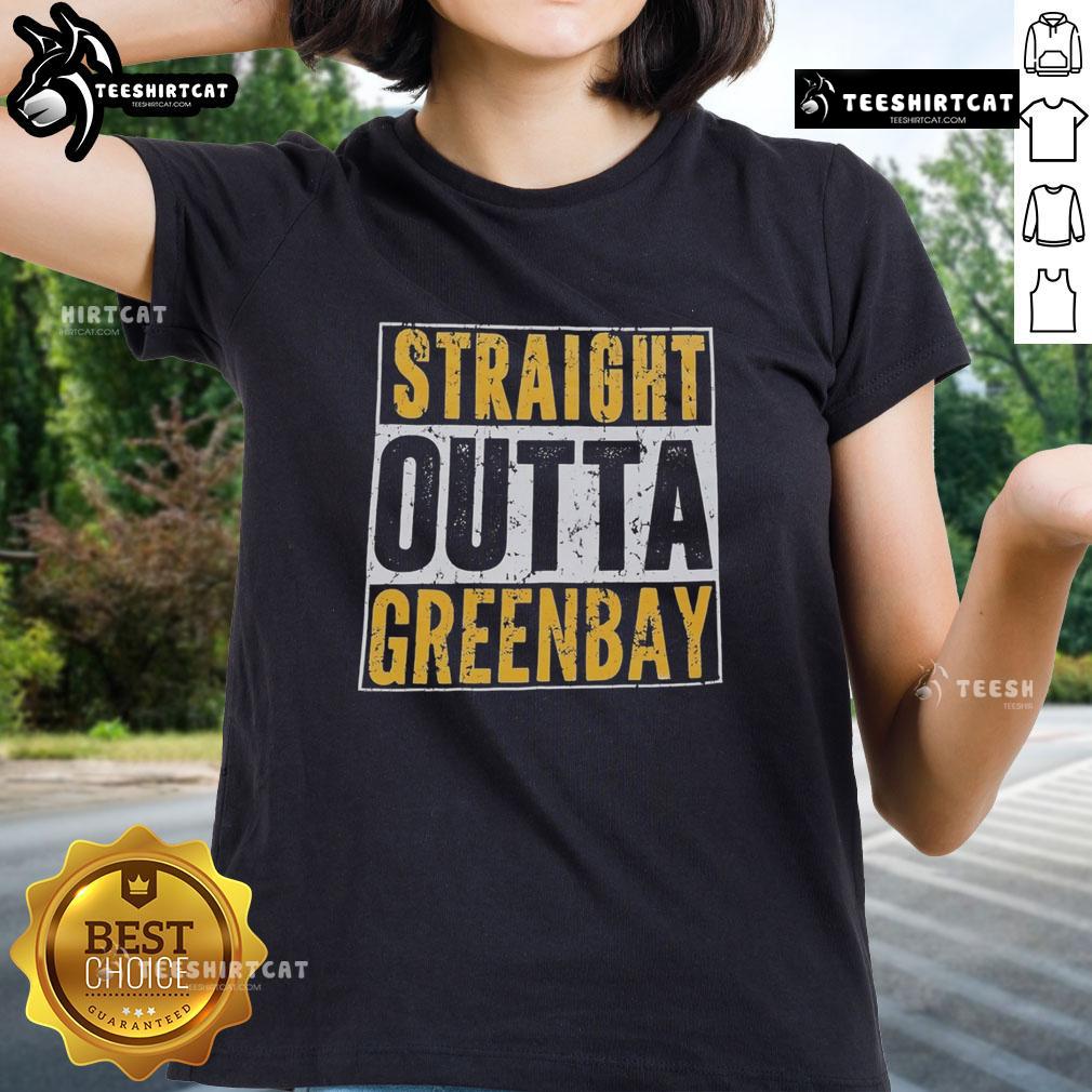 Good Straight Outta Green Bay Packers Ladies Tee featuring bold team graphics for stylish female fans.