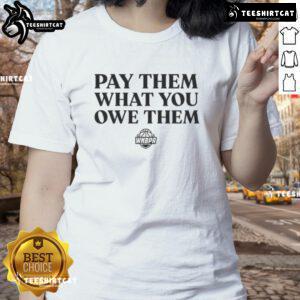 Good WNBA Players Ladies Tee: Support women athletes with this bold graphic shirt advocating fair pay for female players.