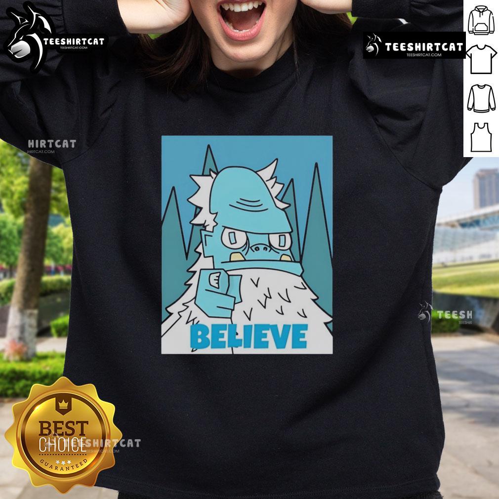 Cozy Nice Abominable Snowman Believe Sweatshirt featuring a playful design of a friendly snowman in winter attire.