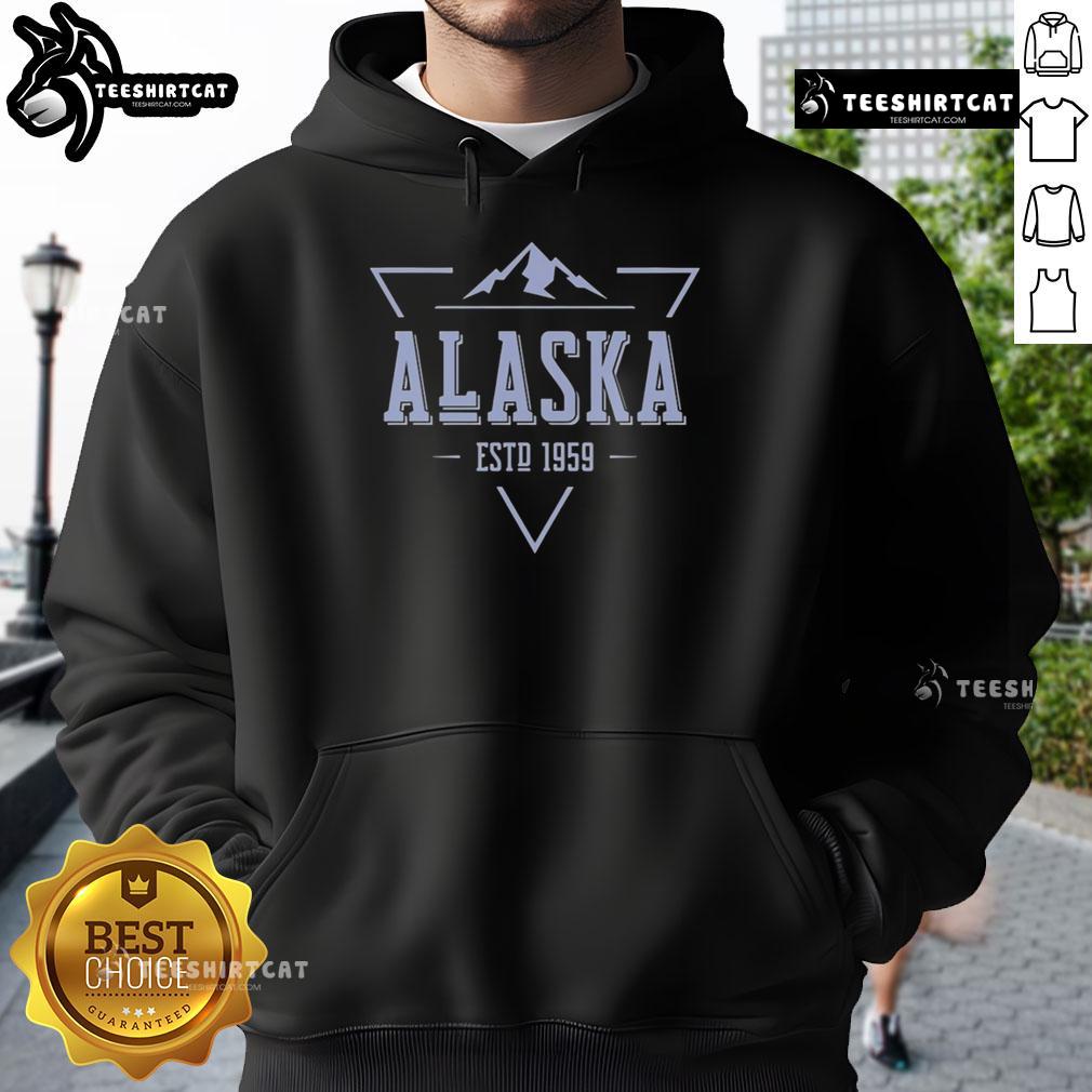 Nice Alaska Est. 1959 hoodie featuring a cozy design, perfect for showcasing Alaska pride and style.