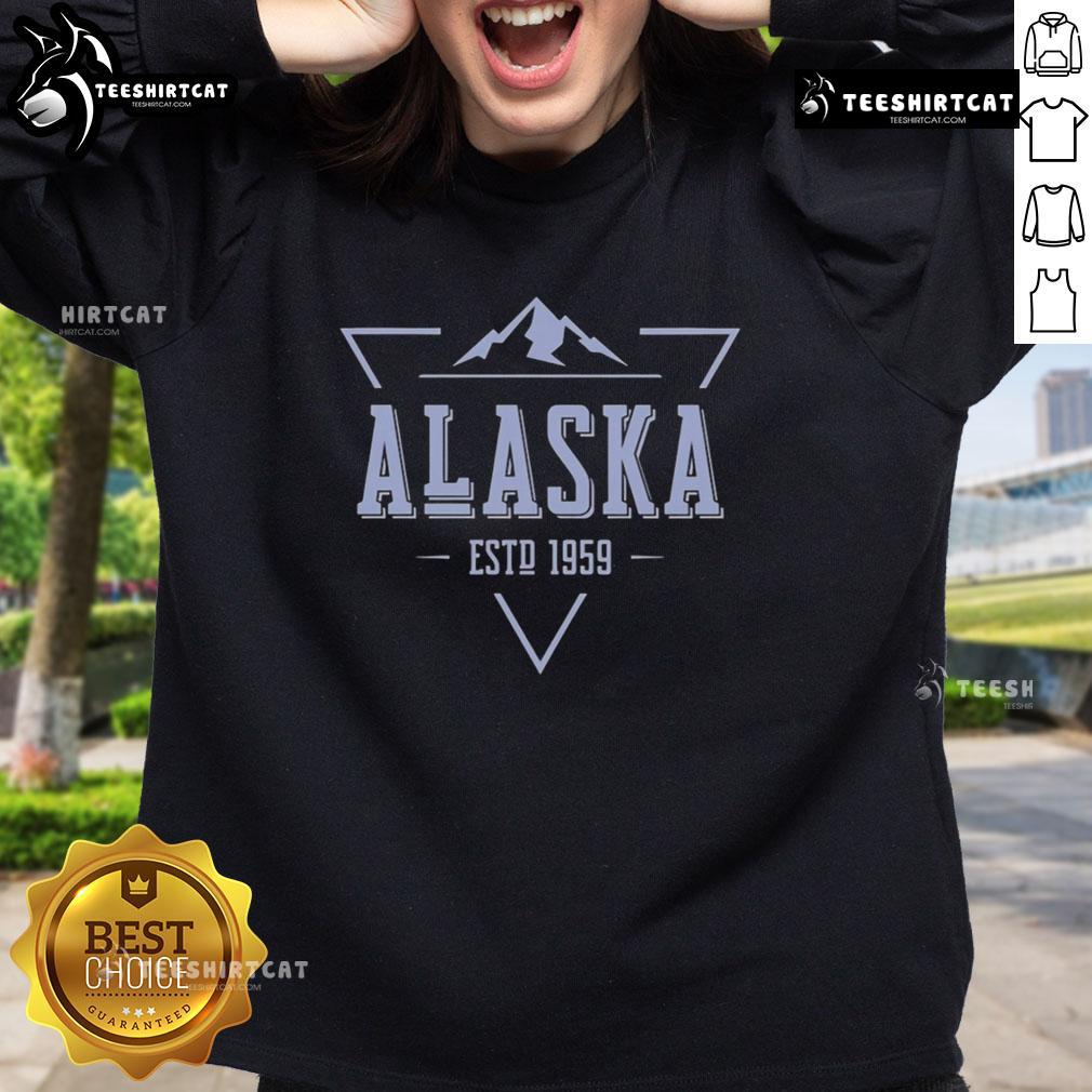 Nice Alaska Established 1959 Sweatshirt featuring a cozy design and vibrant colors perfect for casual wear.