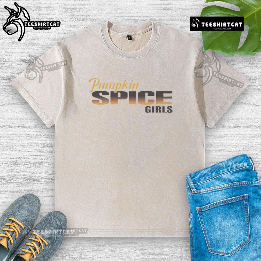 Nice Pumpkin Spice Girls washed t-shirt featuring a trendy fall design perfect for autumn fashion enthusiasts.