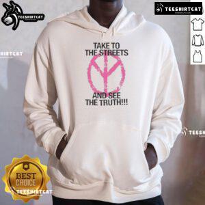 Nice Take to the Streets and See the Truth Hoodie in stylish design, perfect for urban fashion and streetwear enthusiasts.