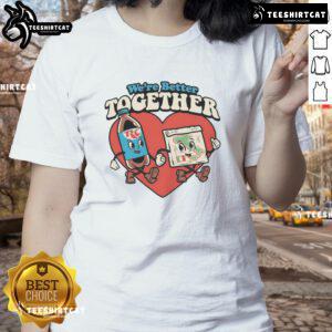 Nice We're Better Together Ladies Tee in vibrant colors showcasing a stylish and comfortable women's t-shirt design.