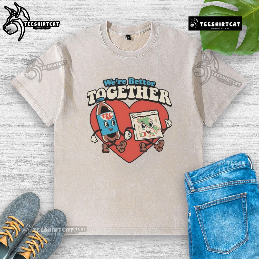 Nice We're Better Together washed t-shirt featuring a stylish design, perfect for casual wear and expressing unity.
