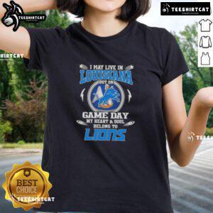 Official I May Live In Louisiana But On Game Day My Heart Belongs To Detroit Lions Ladies Tee for football fans.