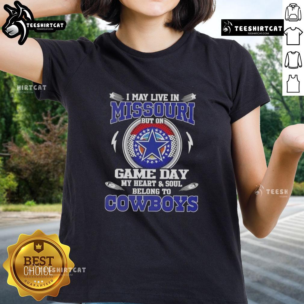 Alt Text: Dallas Cowboys ladies tee featuring 'I may live in Missouri, but on game day my heart belongs to Dallas Cowboys' design.