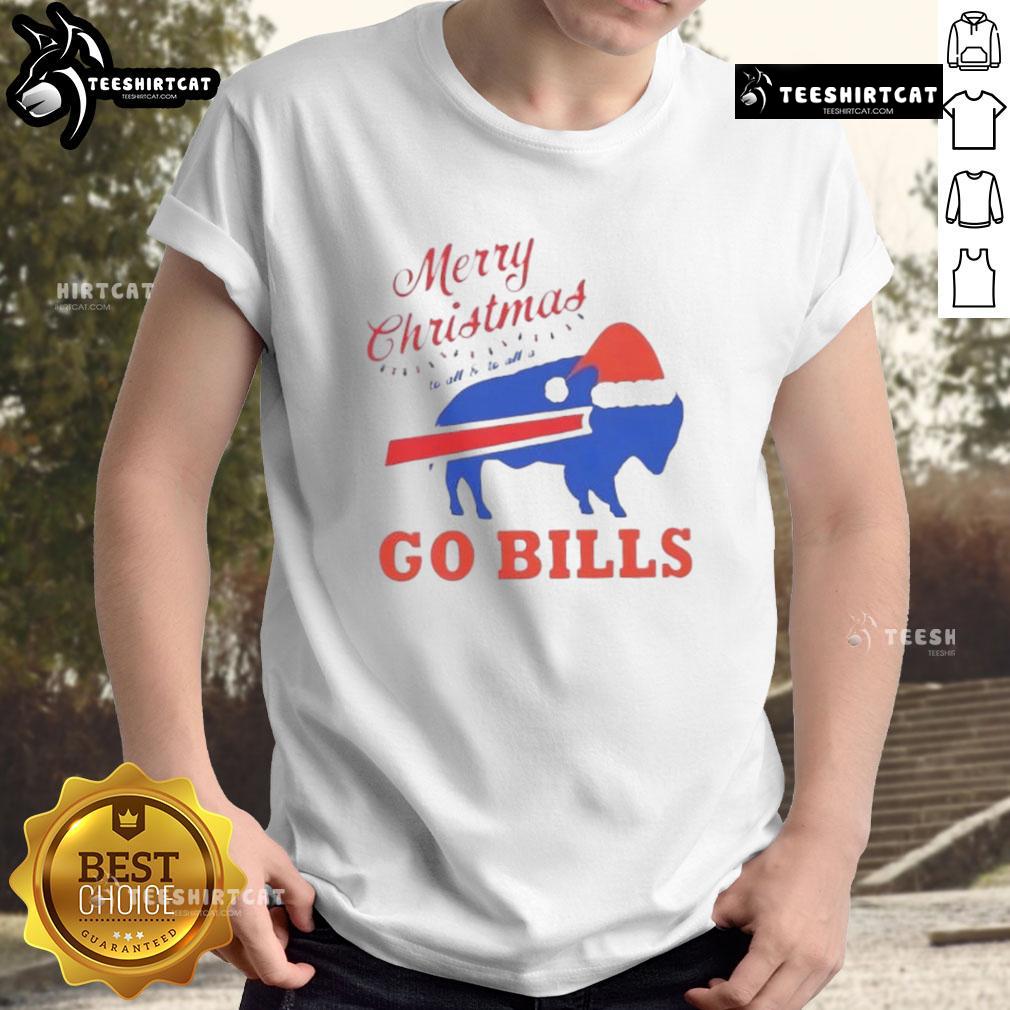 Official Merry Christmas To All And To All A Go Buffalo Bills T-Shirt featuring festive graphics and team colors.
