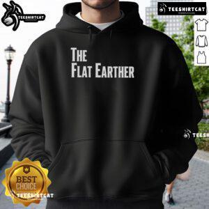 Official Flat Earther Hoodie showcasing a stylish design for flat earth enthusiasts, perfect for casual wear.