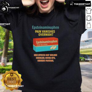Original Anti-Trump Epsteinaminophen sweatshirt, featuring bold graphics, perfect for expressing your political stance.