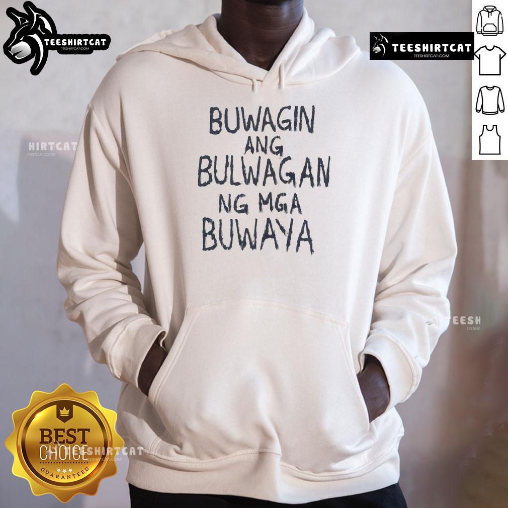 Original Buwagin Bulwagan Ang Bulwagan Ng Mga Buwaya 2025 Hoodie featuring a unique design for fans of Filipino culture.