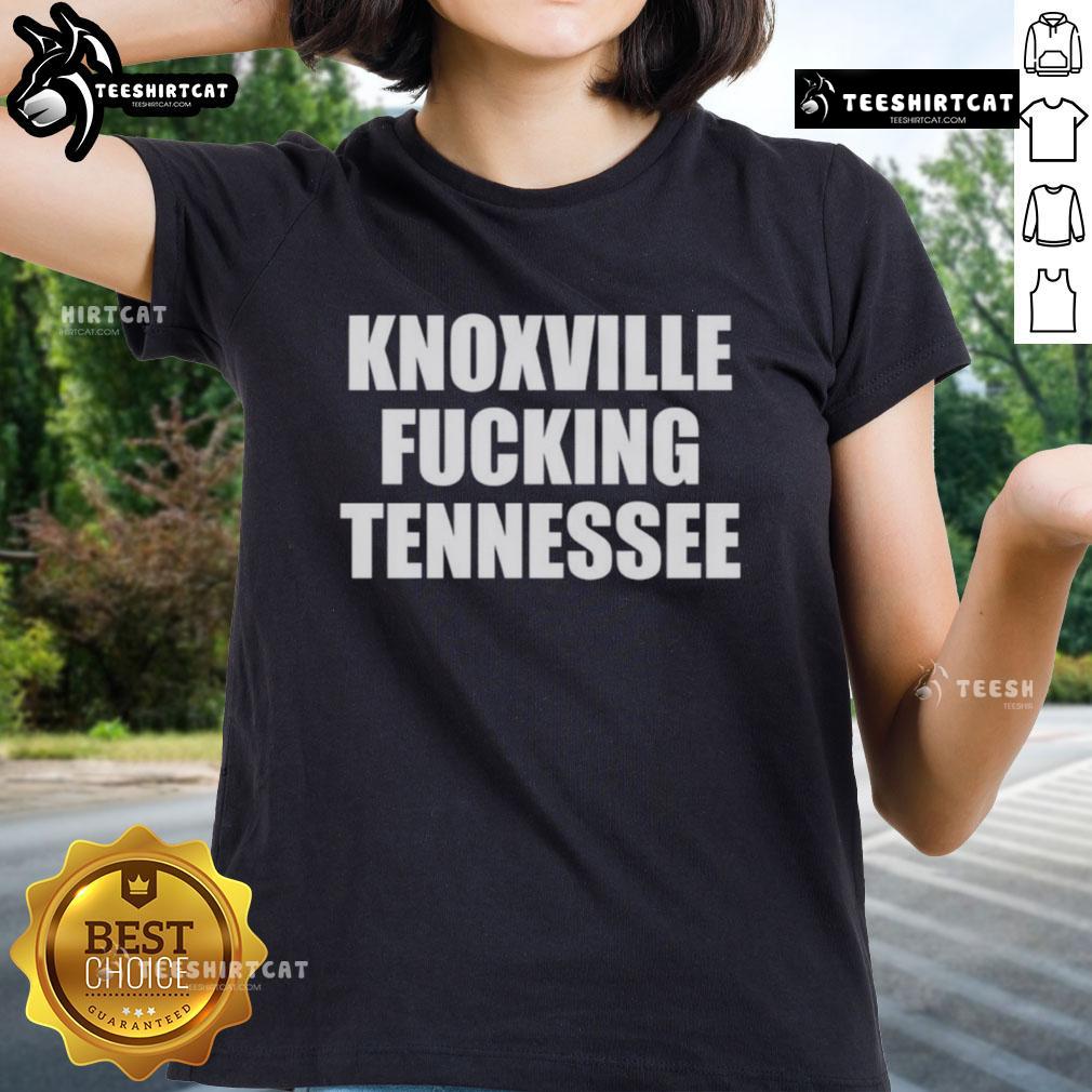 Original Knoxville Fucking Tennessee Ladies Tee featuring bold graphic design and comfortable fit for casual wear.