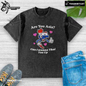 Premium 'Are You Asia? Cuz I Wanna Thai You Up' washed t-shirt featuring a fun graphic design, perfect for casual wear.