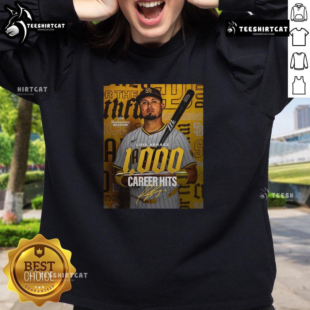 Premium Luis Arraez San Diego Padres MLB sweatshirt featuring 1000 career hits signature poster design.