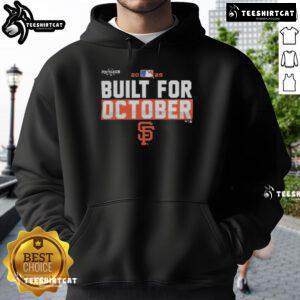 Alt Text: Premium San Francisco Giants 2025 MLB Postseason Built for October Hoodie in black with team logo and stylish design.