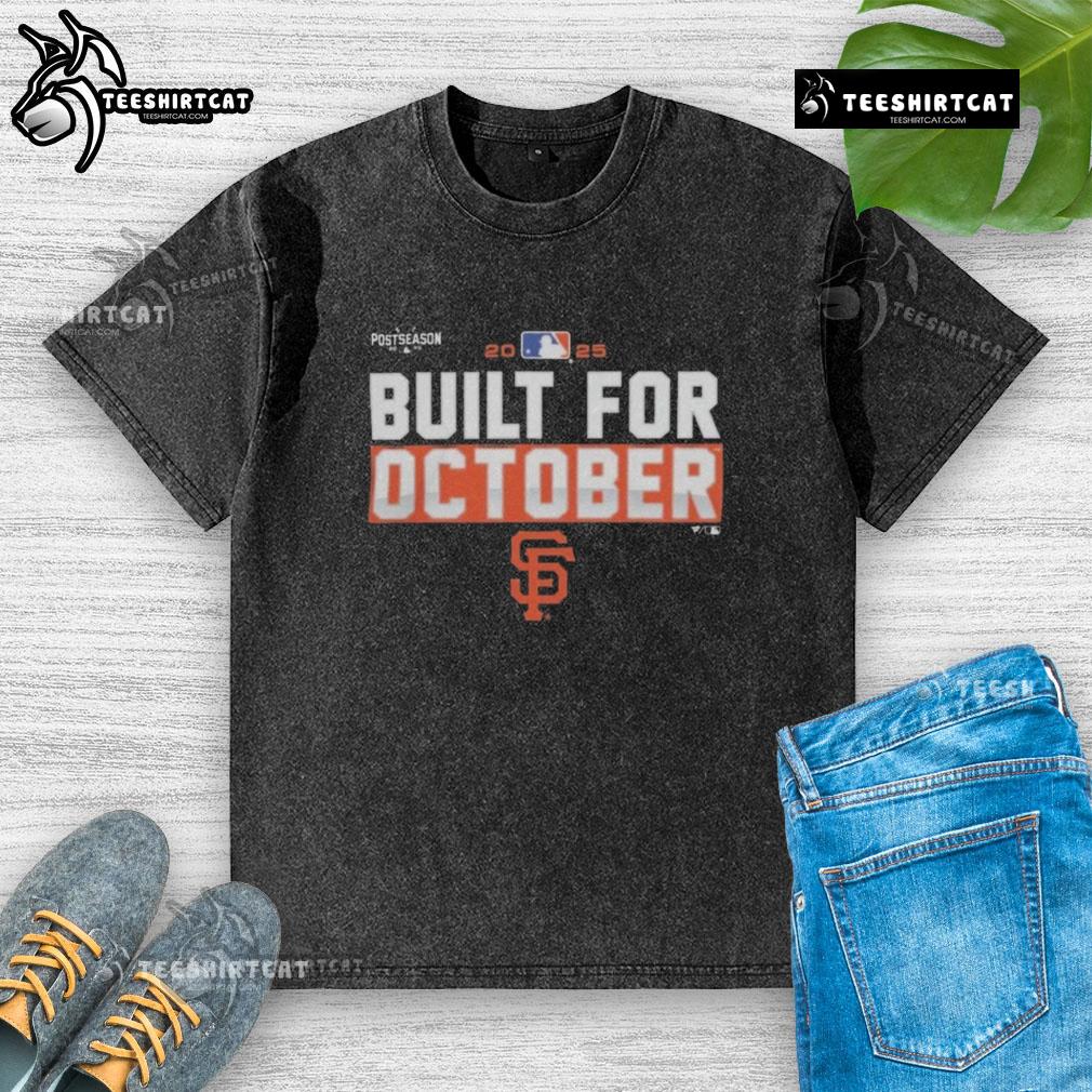 Premium San Francisco Giants 2025 MLB Postseason 'Built For October' washed t-shirt featuring team logo and stylish design.