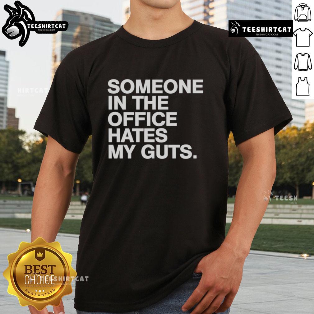 Premium Someone Hates My Guts T-Shirt featuring bold text design on a stylish fit, perfect for expressing your attitude.