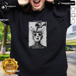 Premium The Browning Open Your Mind And Pour In The Acid Sweatshirt with bold graphic and stylish design for fans.