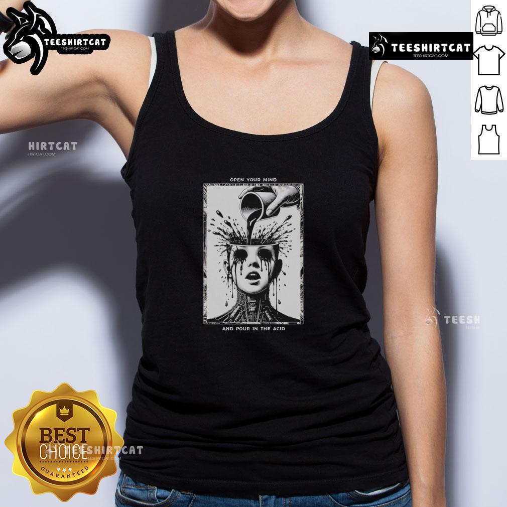 Premium The Browning Open Your Mind And Pour In The Acid tank top featuring bold graphics and stylish design.