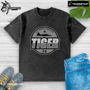 Premium U.S. Naval Aviation F-5 Tiger Jet military aircraft pilot washed t-shirt design featuring a jet graphic.