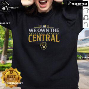 Pretty Milwaukee Brewers 2025 We Own The American League Central Division Champions Sweatshirt in team colors.