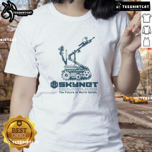 Awesome Skynet Ladies Tee showcasing futuristic world safety design, perfect for tech enthusiasts and safety advocates.