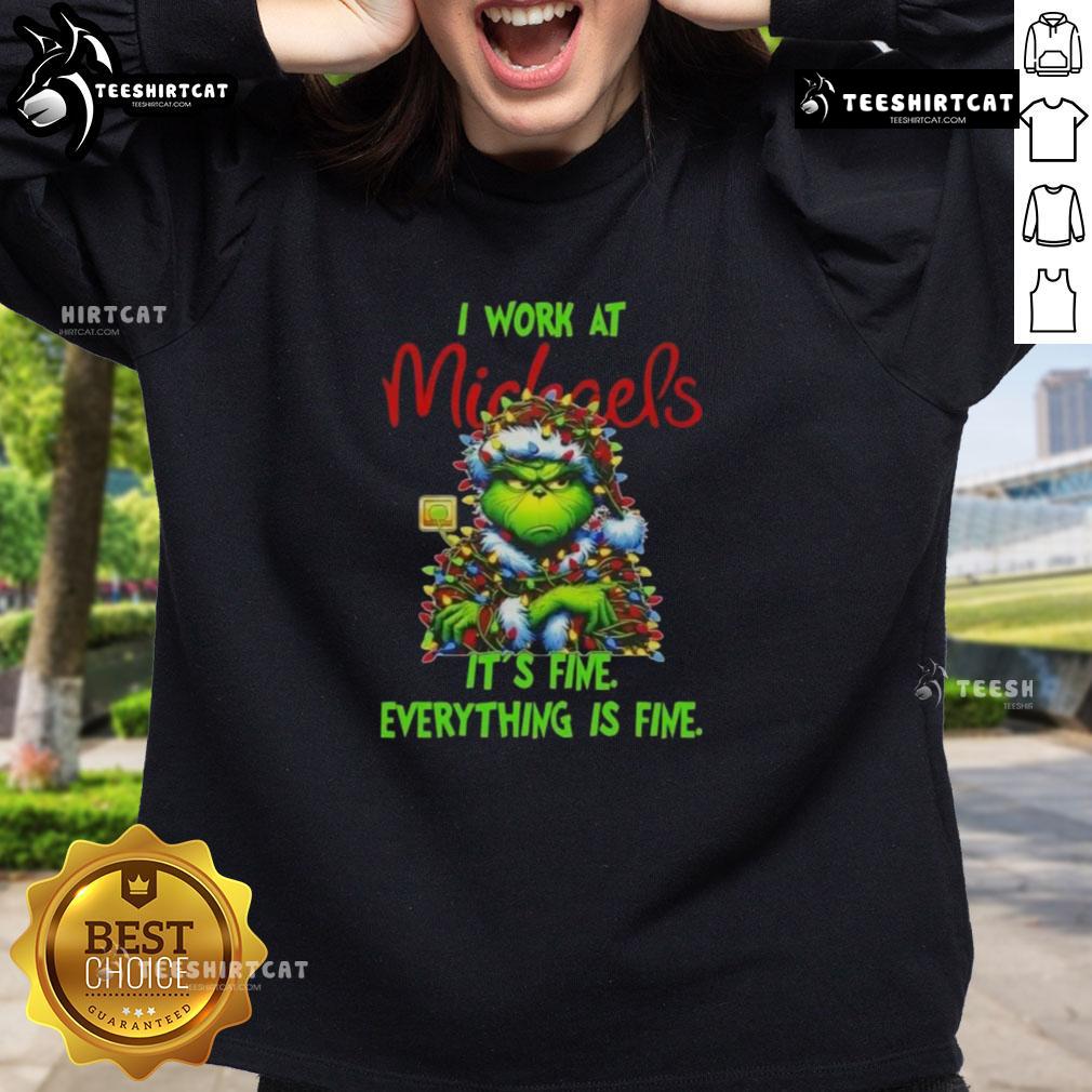 Funny Grinch Christmas Tree sweatshirt from Michaels, featuring 'It's Fine, Everything is Fine' design for holiday cheer.