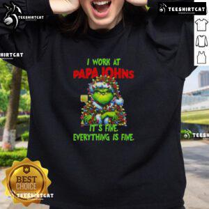 Funny Grinch Christmas Tree sweatshirt featuring 'I Work At It's Fine Everything Is Fine' design from Papa John's Pizza.