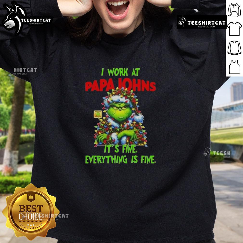 Funny Grinch Christmas Tree sweatshirt featuring 'I Work At It's Fine Everything Is Fine' design from Papa John's Pizza.
