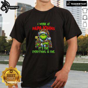 Funny Grinch Christmas Tree T-Shirt featuring Papa John's Pizza slogan 'It's Fine, Everything Is Fine' for holiday cheer.