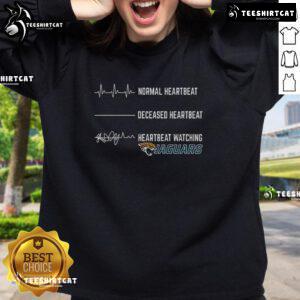 Funny Heartbeat Watching Jacksonville Jaguars Sweatshirt featuring a playful design for football fans.