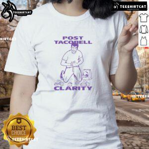 Funny Taco Bell clarity ladies tee featuring a humorous design perfect for Taco Bell fans and casual wear.