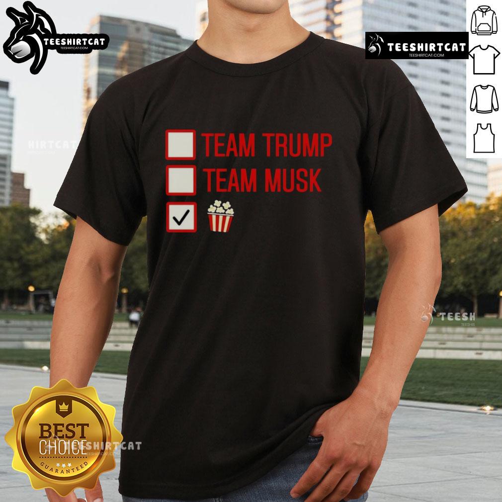 Good Team Trump Team Musk Team Popcorn T-Shirt featuring bold graphics and a fun design for political enthusiasts.