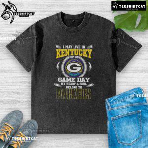 Green Bay Packers washed t-shirt featuring the phrase 'Hot, I May Live in Kentucky, But on Game Day' for fans.
