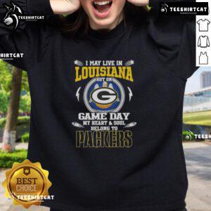 Green Bay Packers sweatshirt with 'Hot, I May Live In Louisiana' slogan, perfect for game day fans celebrating team spirit.