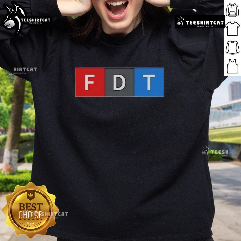 Nice FDT F Donald Trump sweatshirt featuring bold graphics and a comfortable fit, perfect for Trump supporters.