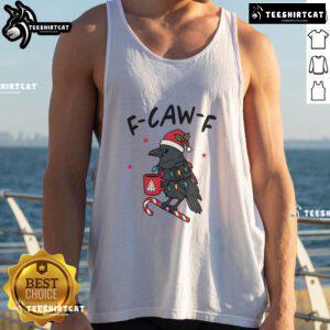 Funny Christmas tank top featuring a crow with 'It's a F*ing Kind of Christmas' text for festive humor.