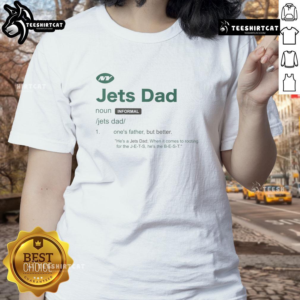 Nice New York Jets Dad Definition Ladies Tee featuring a stylish graphic and comfortable fit for female fans.