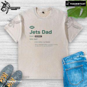 Nice New York Jets Dad Definition washed t-shirt featuring a stylish graphic for proud Jets fans.