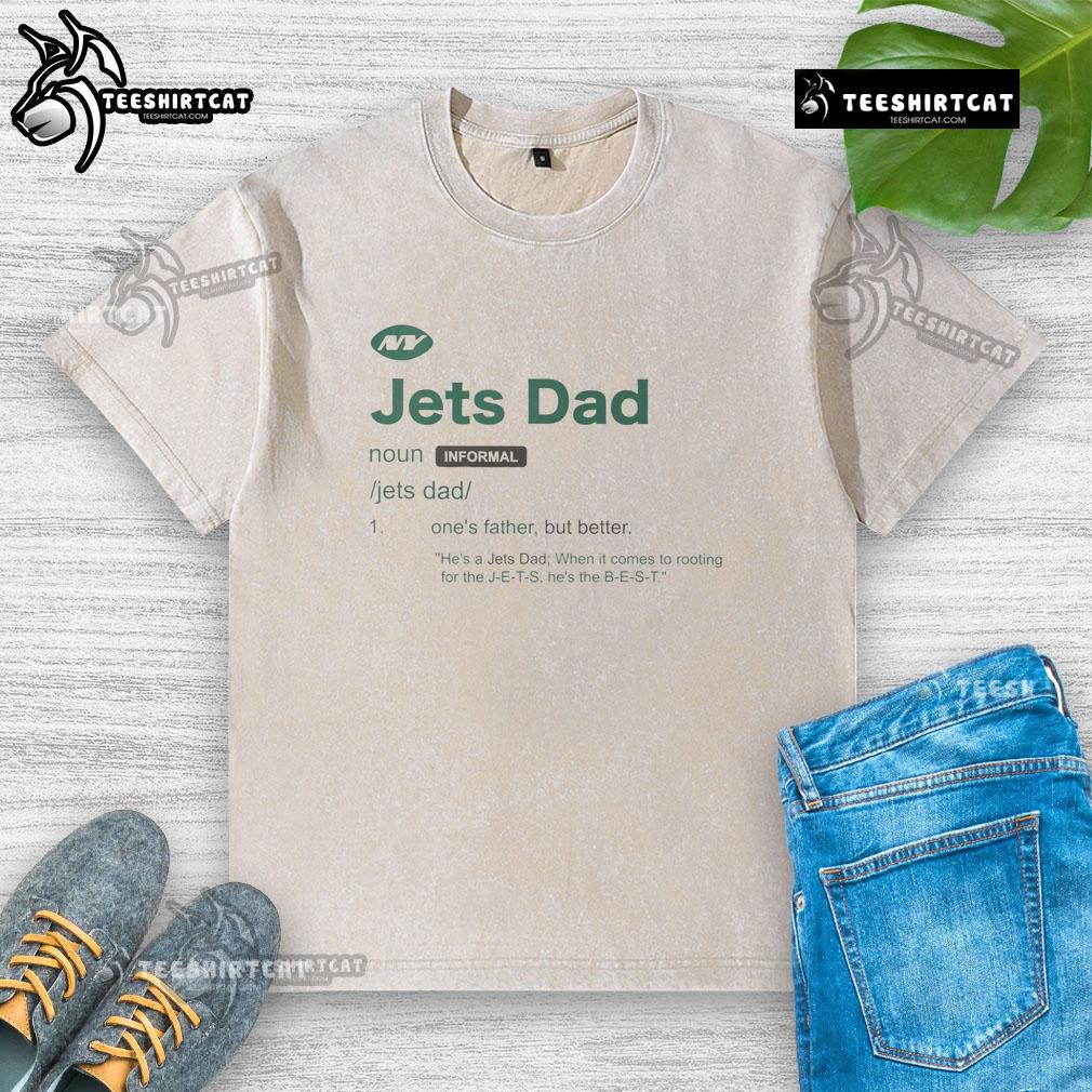 Nice New York Jets Dad Definition washed t-shirt featuring a stylish graphic for proud Jets fans.