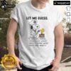 Alt Text: Original Snoopy X Woodstock Nurse Let Me Guess T-Shirt featuring iconic characters in playful nurse attire.