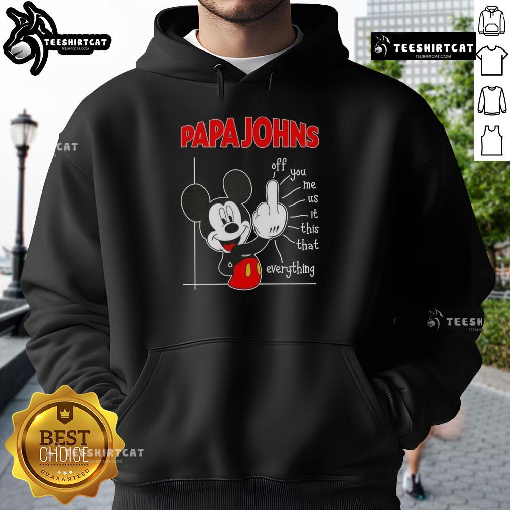 Premium Papa John's x Mickey Fluff Off You Me Us This That Everything Hoodie in stylish design and vibrant colors.